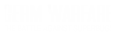 Germ Warfare: The Battle Against Superbugs