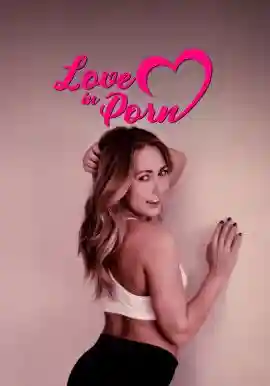 Love in Porn