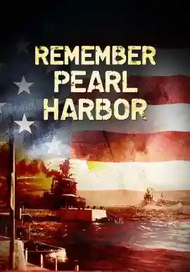 Remember Pearl Harbor (Narrated by Tom Selleck)