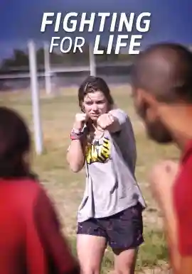 Fighting For Life