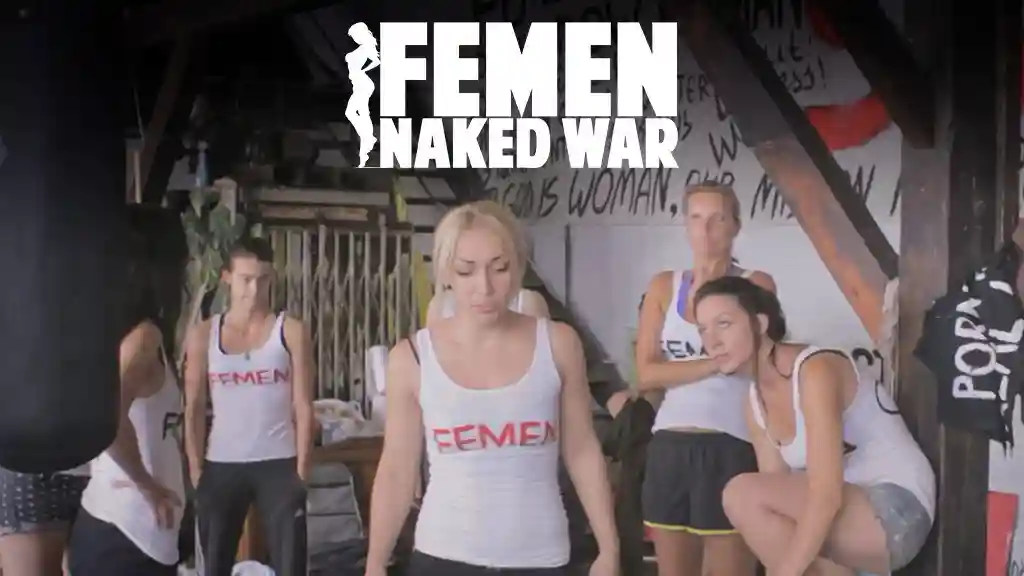 FEMEN: NAKED WAR