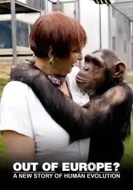 Out of Europe - A New Story of Human Evolution?