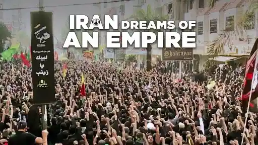 Iran, Dreams Of An Empire