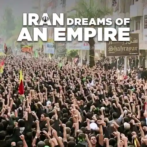 Iran, Dreams Of An Empire