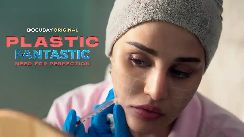 Plastic Fantastic: Need For Perfection