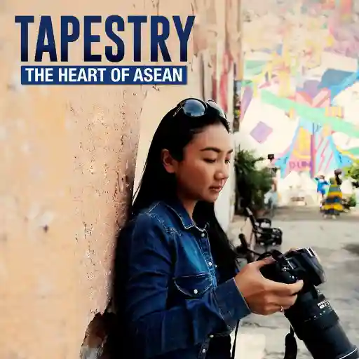 Tapestry: The Heart of ASEAN