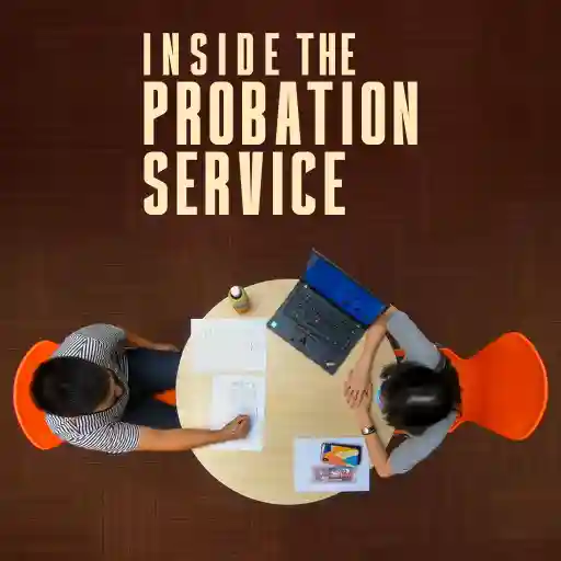 INSIDE The Probation Service