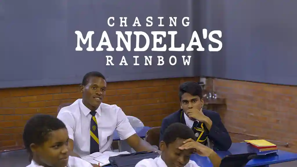 CHASING MANDELA'S RAINBOW