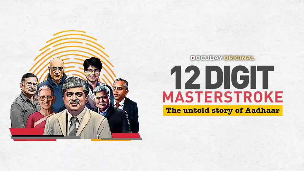 12 Digit Masterstroke: The Untold Story of Aadhaar