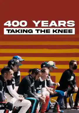 400 YEARS TAKING THE KNEE