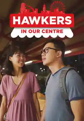 Hawkers In Our Centre