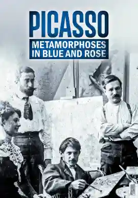 PICASSO METAMORPHOSES IN BLUE AND ROSE