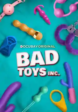 Bad Toys Inc.