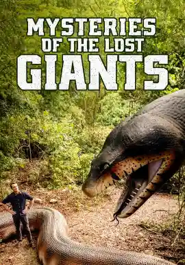 MYSTERIES OF THE LOST GIANTS