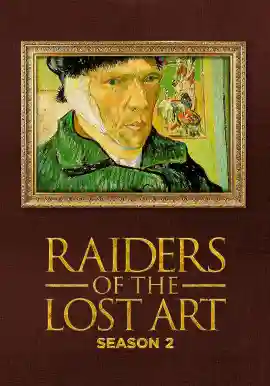 Raiders of the Lost Art Season 2