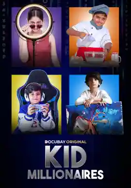 KID MILLIONAIRES