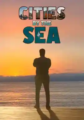 Cities by the Sea
