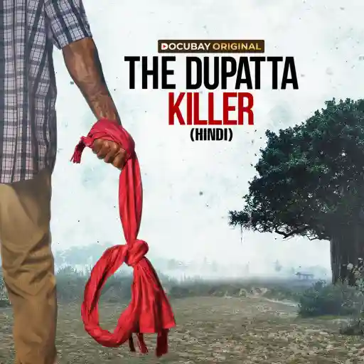 THE DUPATTA KILLER - HINDI