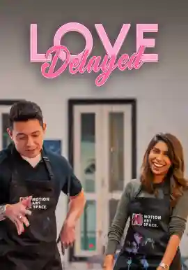 LOVE Delayed