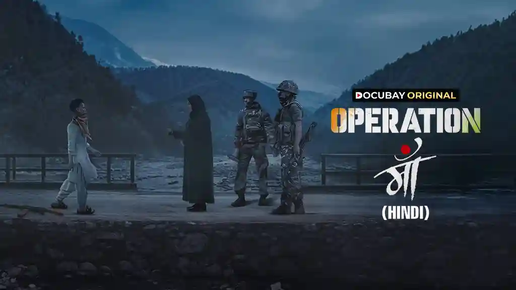 OPERATION MAA - Hindi