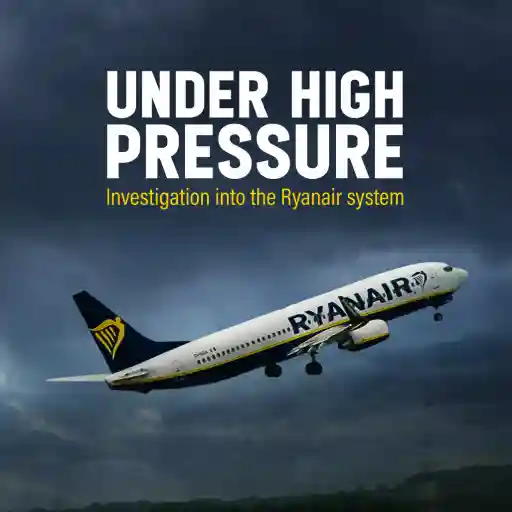 UNDER HIGH PRESSURE INVESTIGATION INTO THE RYANAIR SYSTEM