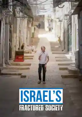ISRAEL'S FRACTURED SOCIETY