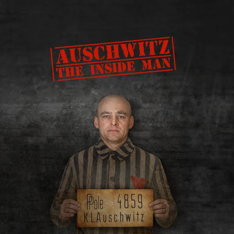 Auschwitz: The Inside Man
