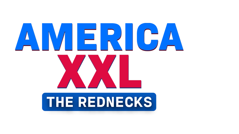 America XXL: The Rednecks