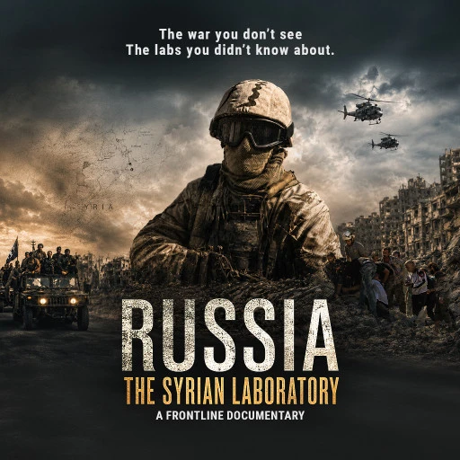 Russia: The Syrian Laboratory