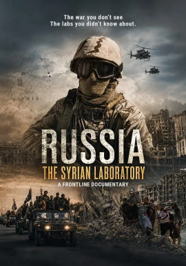 Russia: The Syrian Laboratory