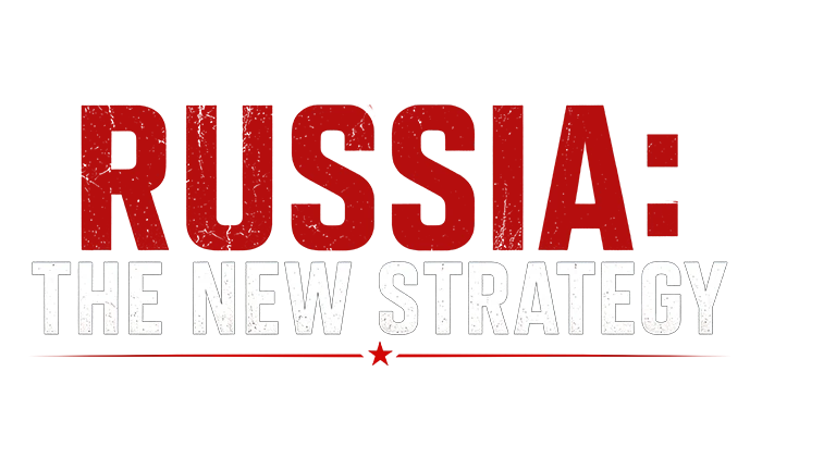 Russia The New Strategy